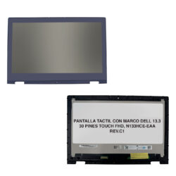 PANTALLA TACTIL CON MARCO DELL 13.3 30 PINES TOUCH FHD, N133HCE-EAA REV.C1