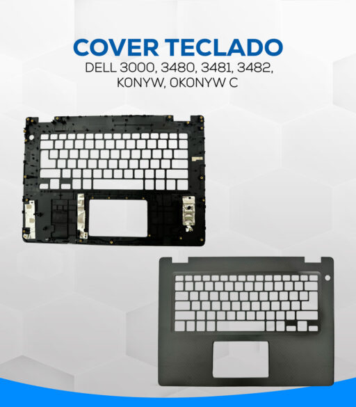 COVER TECLADO DELL 3000, 3480, 3481, 3482, K0NYW, 0K0NYW C